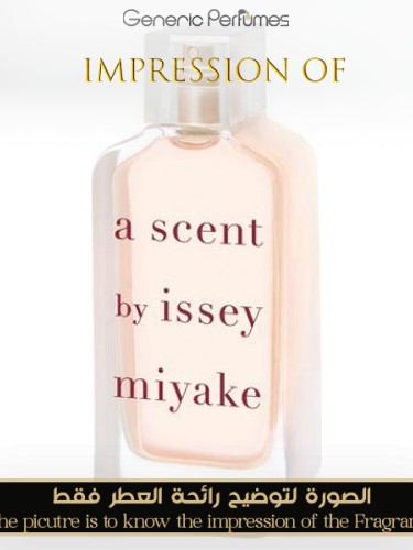 Issey Miyake A Scent EDP Florale for Women Issey Miyake Designer Perfume Oils